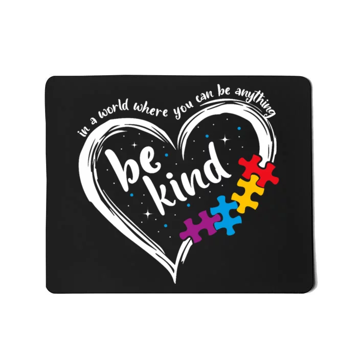 Autism Be Kind Blue Be Kind Autism Awareness Mousepad