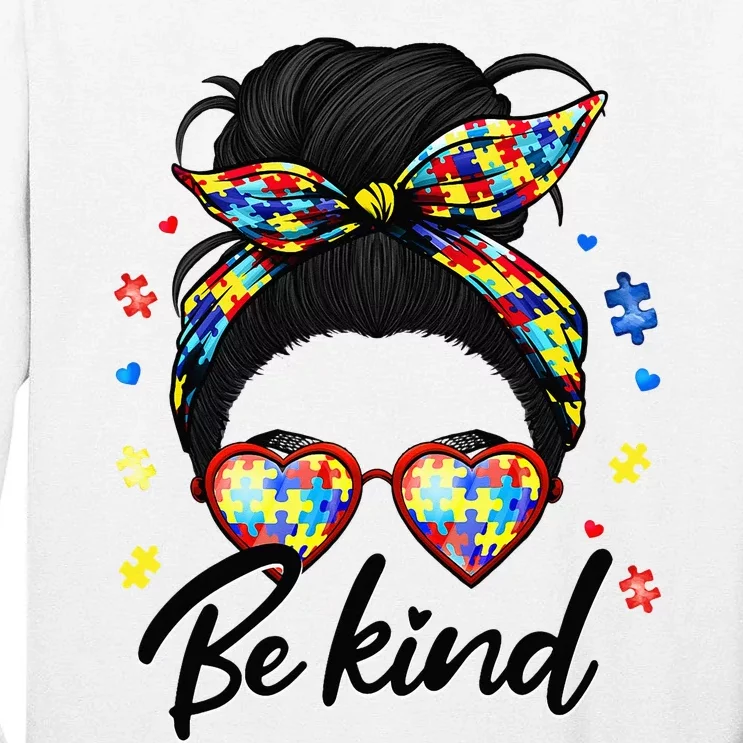 Autism Be Kind Autism Awareness For Autism Mom Tall Long Sleeve T-Shirt