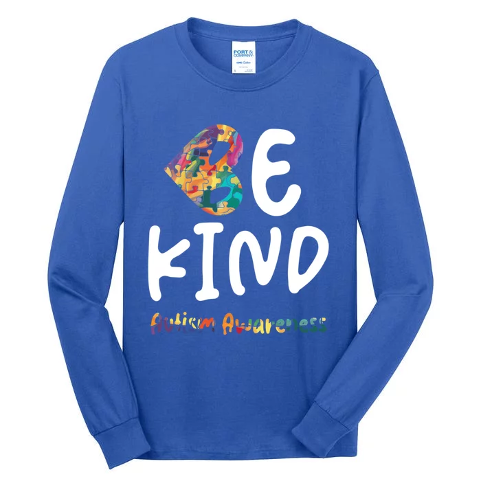 Autism Be Kind Be Kind Autism Awareness Gift Tall Long Sleeve T-Shirt