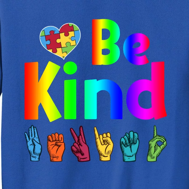 Autistic Be Kind Sign Language Autism Awareness Heart Puzzle Gift Sweatshirt