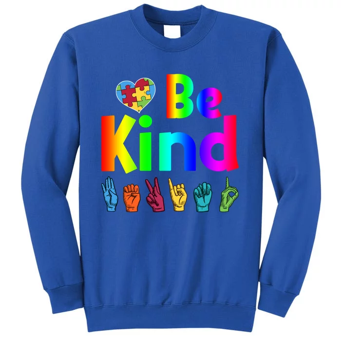 Autistic Be Kind Sign Language Autism Awareness Heart Puzzle Gift Sweatshirt