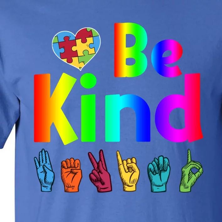 Autistic Be Kind Sign Language Autism Awareness Heart Puzzle Gift Tall T-Shirt