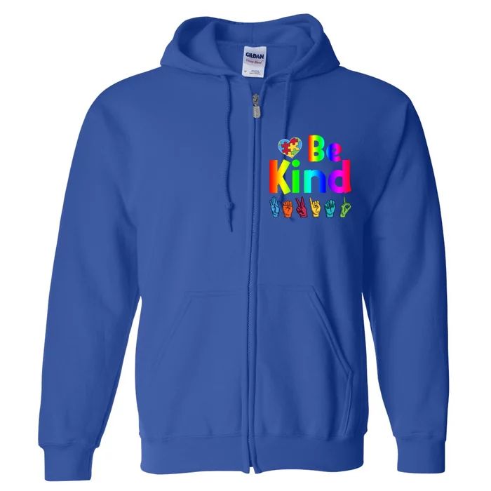 Autistic Be Kind Sign Language Autism Awareness Heart Puzzle Gift Full Zip Hoodie