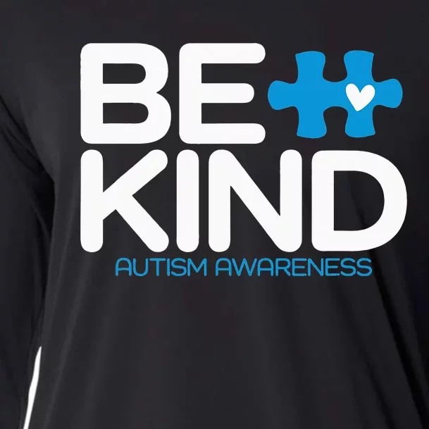 Autism Be Kind  Be Kind Autism Awareness Cooling Performance Long Sleeve Crew