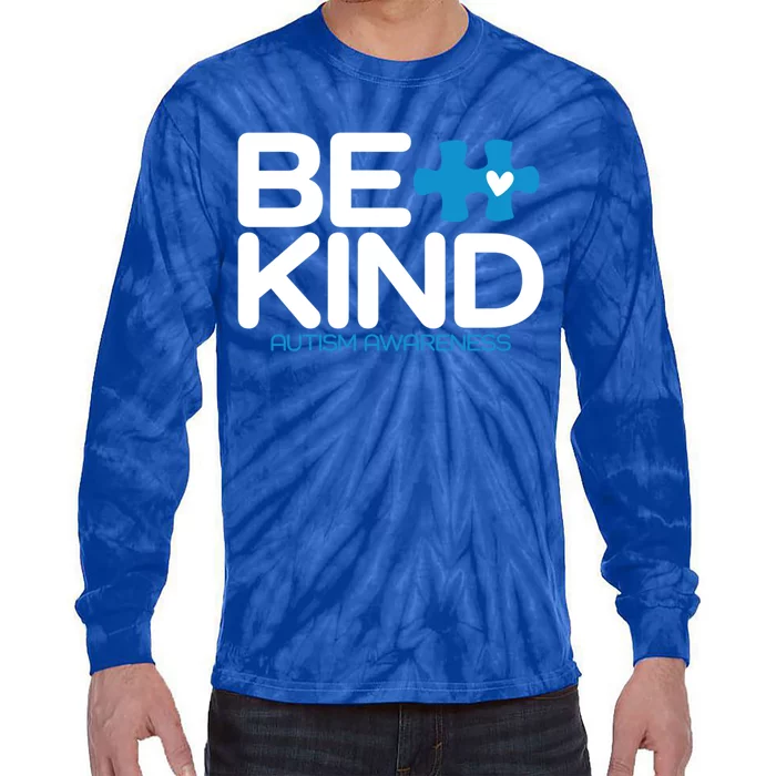 Autism Be Kind Gift Be Kind Autism Awareness Funny Gift Tie-Dye Long Sleeve Shirt