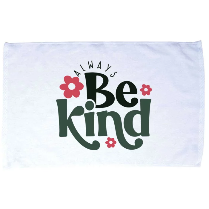 Always Be Kind Kindness Microfiber Hand Towel