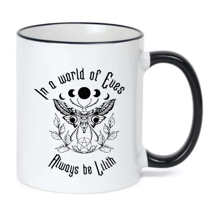 Always Be Lilith Pagan Goddess Never Eve Occult Witchy Black Color Changing Mug