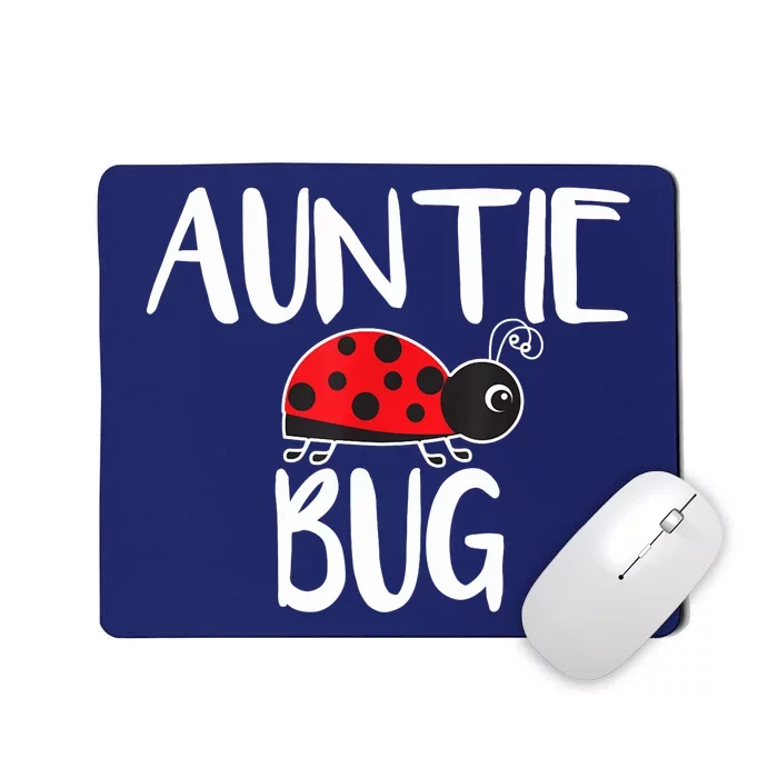 Auntie Bug Ladybug Aunt Funny Mousepad