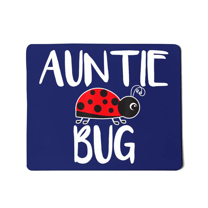 Auntie Bug Ladybug Aunt Funny Mousepad