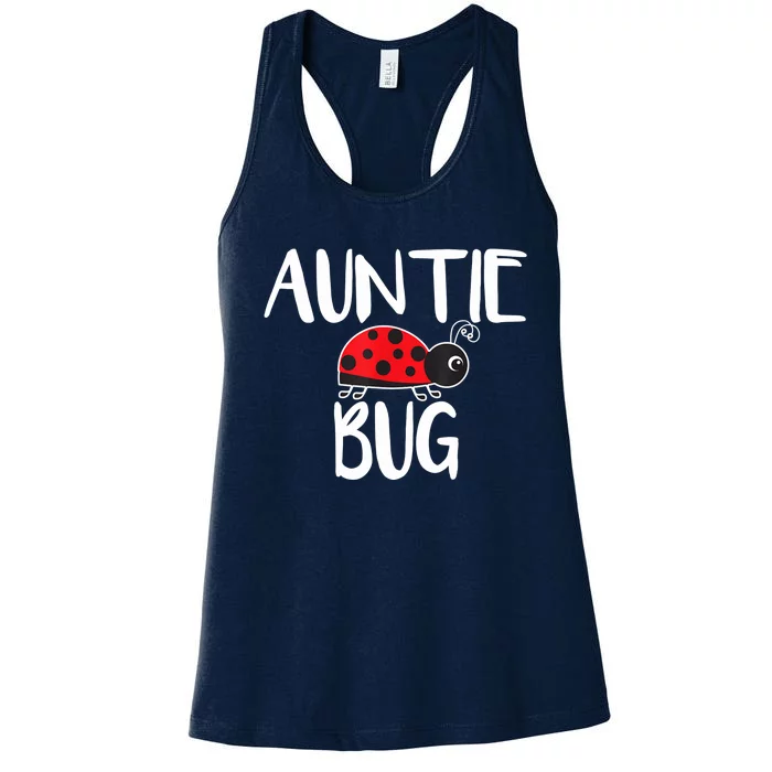 Auntie Bug Ladybug Aunt Funny Women's Racerback Tank