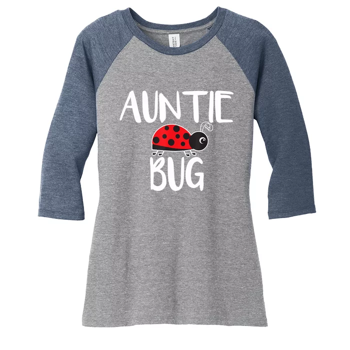 Auntie Bug Ladybug Aunt Funny Women's Tri-Blend 3/4-Sleeve Raglan Shirt