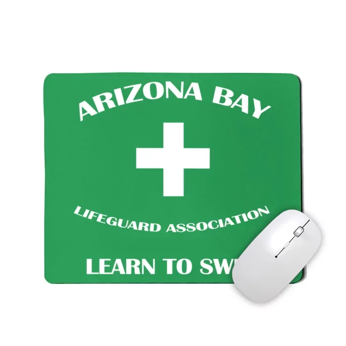 Arizona Bay Life Guard (Learn To Swim) Mousepad