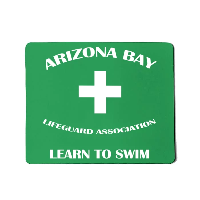 Arizona Bay Life Guard (Learn To Swim) Mousepad