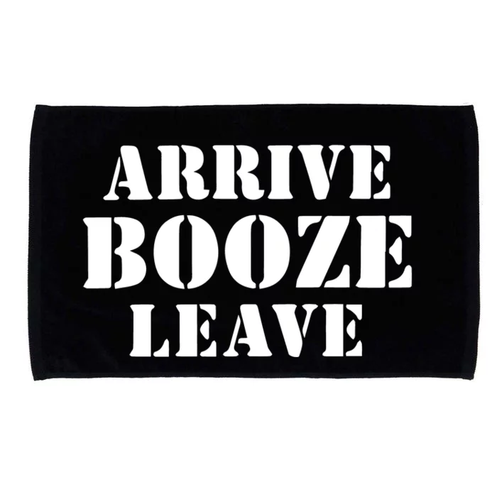 Arrive Booze Leave Microfiber Hand Towel