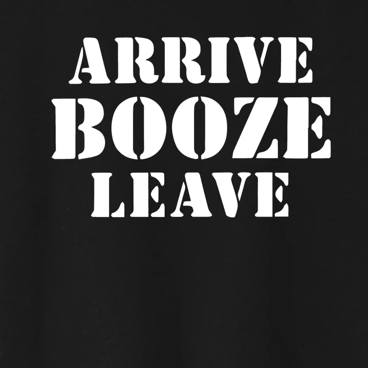 Arrive Booze Leave Women's Crop Top Tee