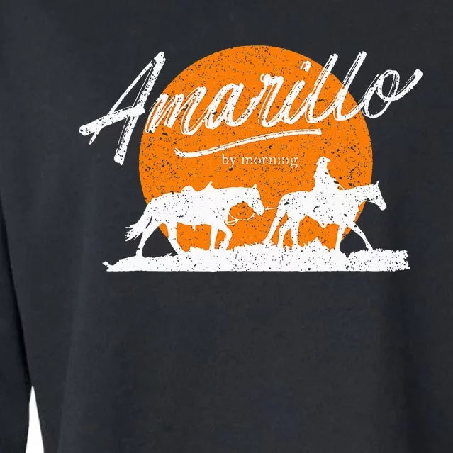 Amarillo By Morning Country Music Western Cropped Pullover Crew