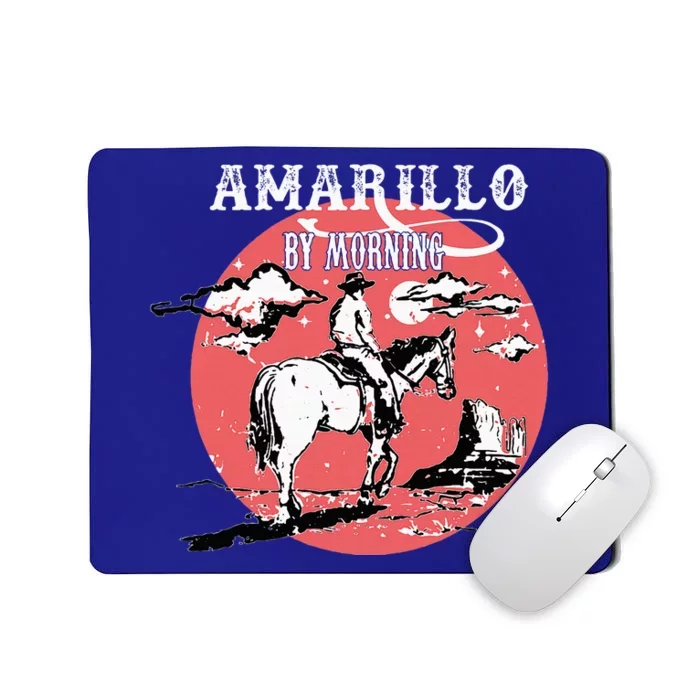 Amarillo By Morning Country Music Western Mousepad