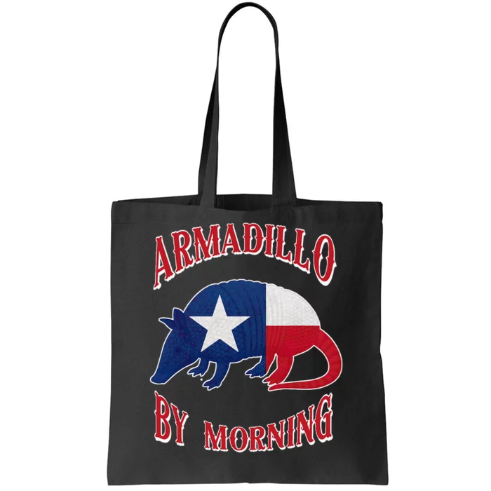 Armadillo By Morning Funny Armadillo Lovers Pun Texas Tote Bag