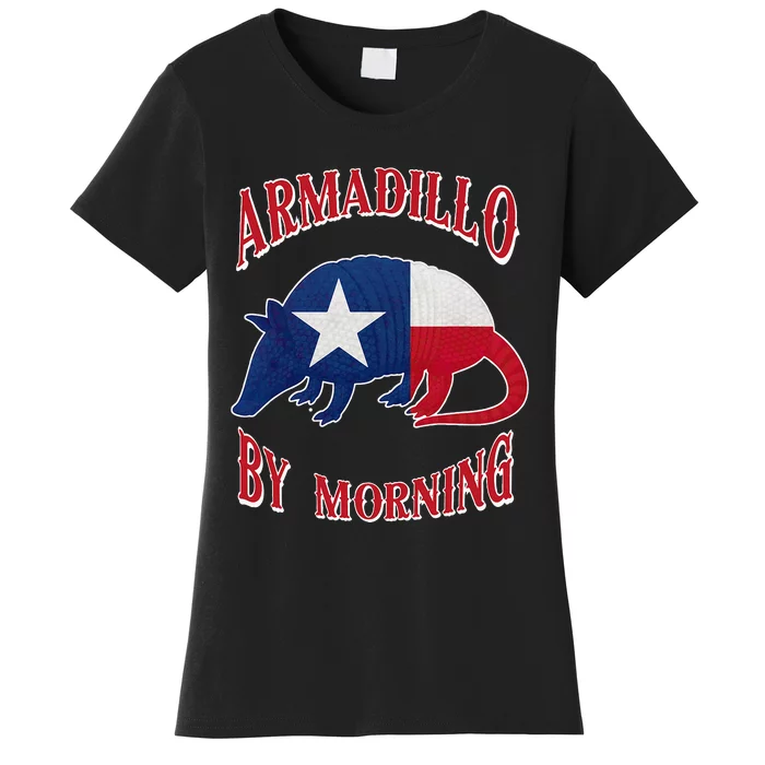 Armadillo By Morning Funny Armadillo Lovers Pun Texas Women's T-Shirt