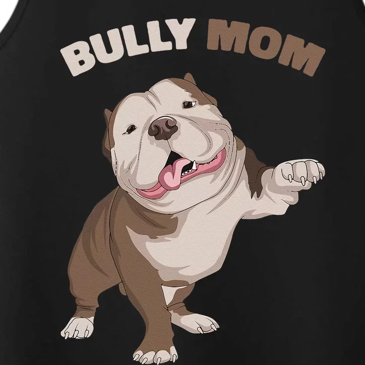 American Bully Mom Dog Mama Funny Women Performance Tank