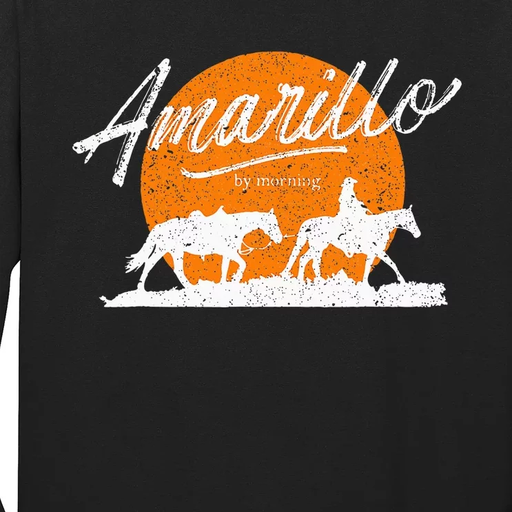 Amarillo By Morning Country Music Western Long Sleeve Shirt