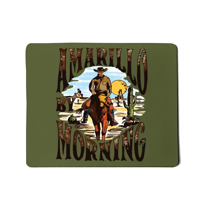 Amarillo By Morning Country Music Mousepad