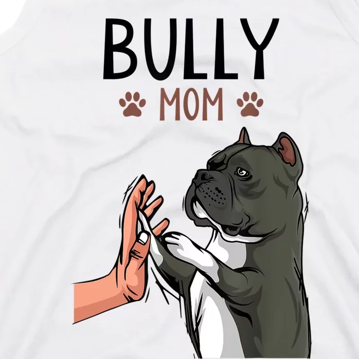 American Bully Mom Cute Dog Mama Funny Women TShirt Tank Top