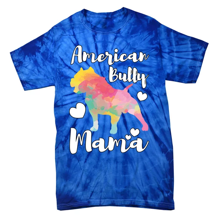 American Bully Mama Bulldog Owner Mom Gift Tie-Dye T-Shirt