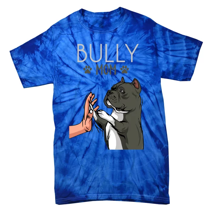 American Bully Mom Cute Dog Mama Funny Mothers Day Gift Tie-Dye T-Shirt