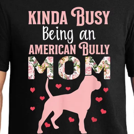 American Bully Mom Shirt Pitty Pitties Bulldog Mama Gift Pajama Set