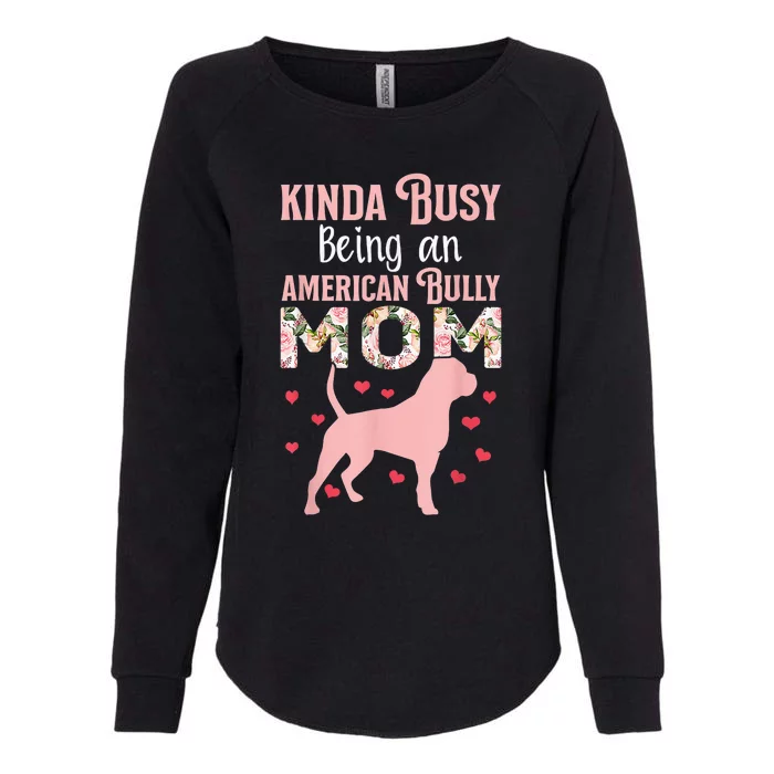 American Bully Mom Shirt Pitty Pitties Bulldog Mama Gift Womens California Wash Sweatshirt