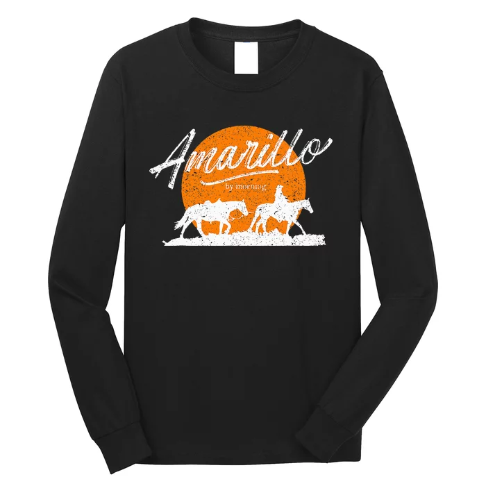 Amarillo By Morning Country Music Western Long Sleeve Shirt