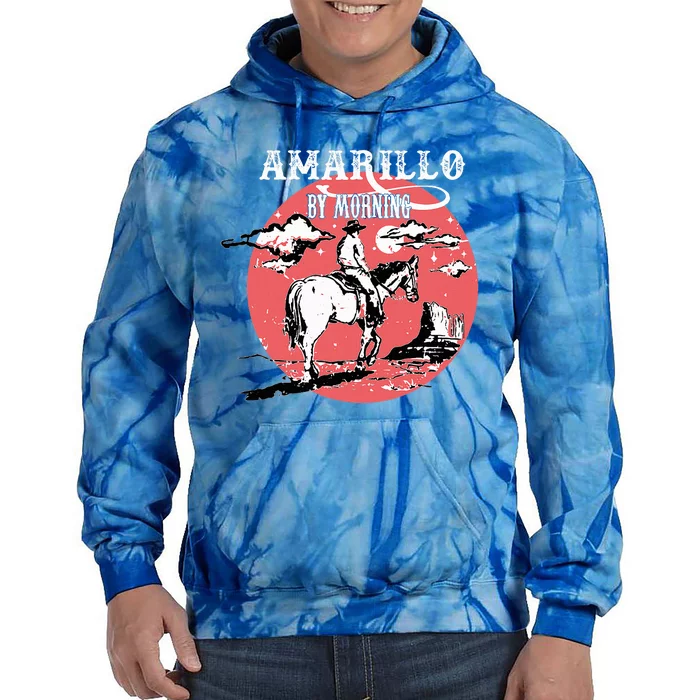 Amarillo By Morning Country Music Western Tie Dye Hoodie