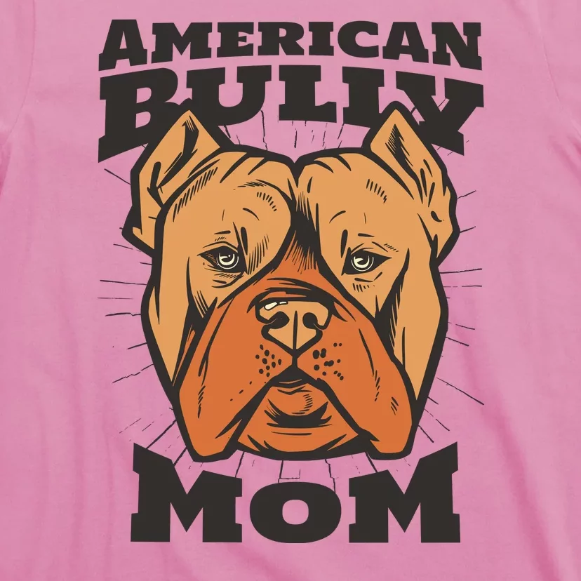 American Bully Mom T-Shirt