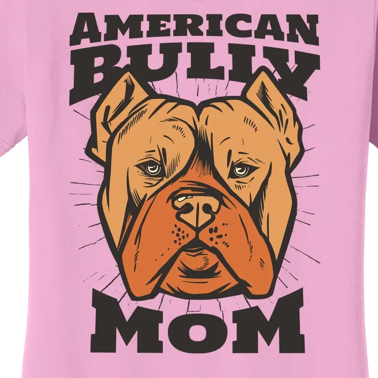 American Bully Mom Women's T-Shirt