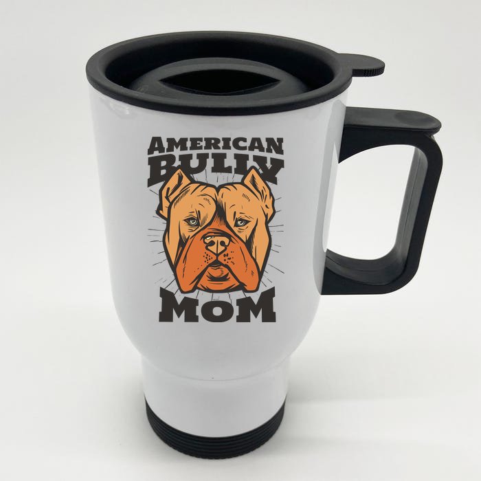 American Bully Mom Front & Back Stainless Steel Travel Mug