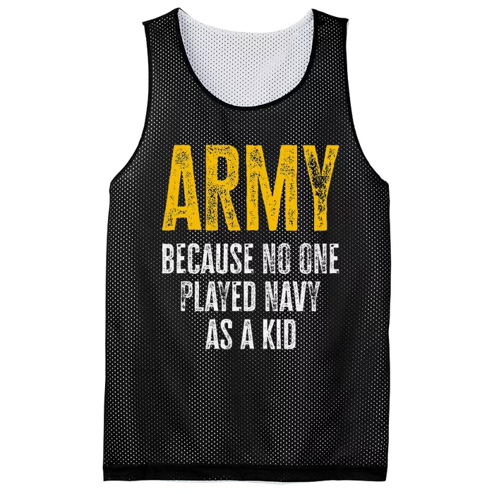 Army Because No One Played As A Funny Army Quote Mesh Reversible Basketball Jersey Tank