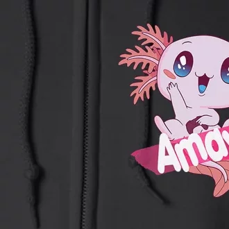 AMAYA Beautiful  name with adorable AXOLOTL Full Zip Hoodie