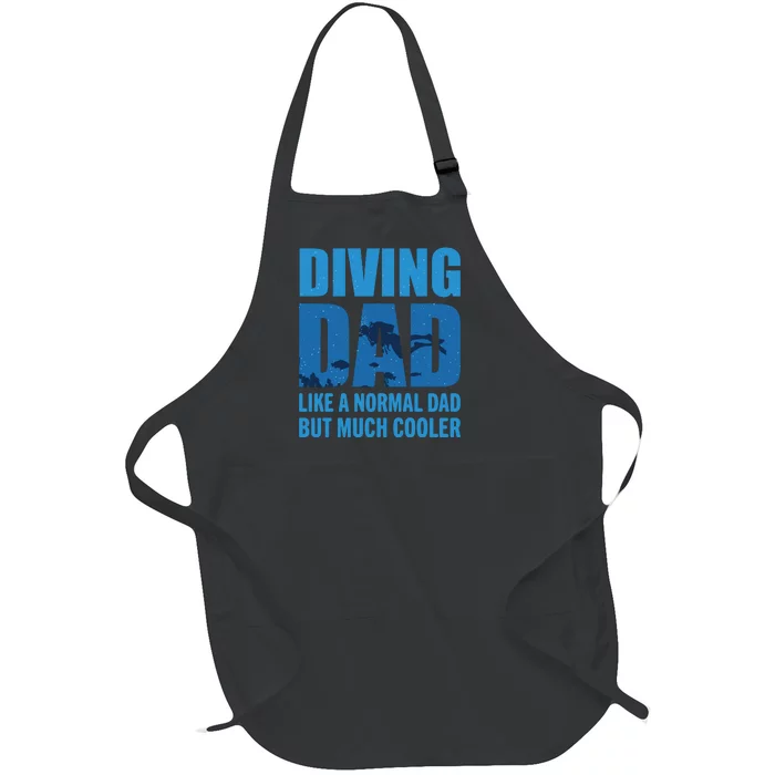 Always Be Nice To A Diver Scuba Diving Diver Gift For Fathers Day Full-Length Apron With Pocket