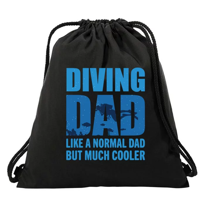 Always Be Nice To A Diver Scuba Diving Diver Gift For Fathers Day Drawstring Bag