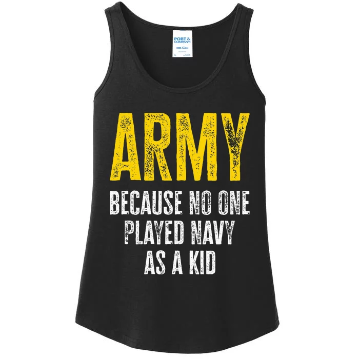 Army Because No One Played Ladies Essential Tank