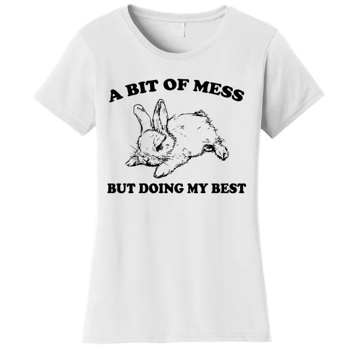 A Bit Of A Mess But Doing My Best Retro Funny Rabbit Women's T-Shirt