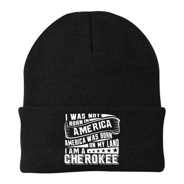 America Born On My Land Cherokee Native American Knit Cap Winter Beanie