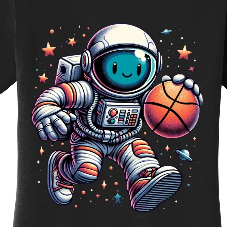 Astronaut Basketball Outer Space: Dunk Your Way Through The Cosmos Women's T-Shirt