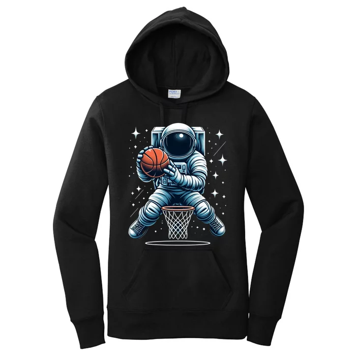 Astronaut Basketball Outer Space: Dunk Your Way Through The Cosmos Women's Pullover Hoodie