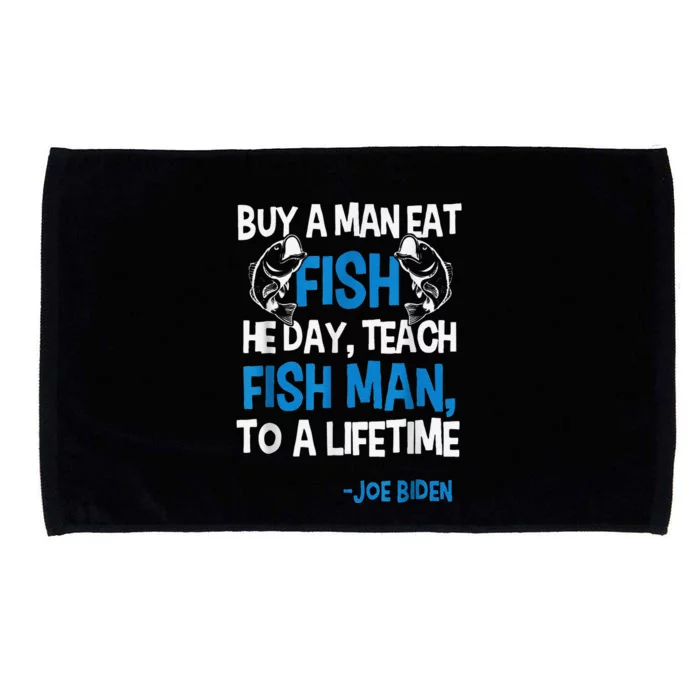 Anti Biden Political Impeach Biden Buy A Man Eat Fish Microfiber Hand Towel