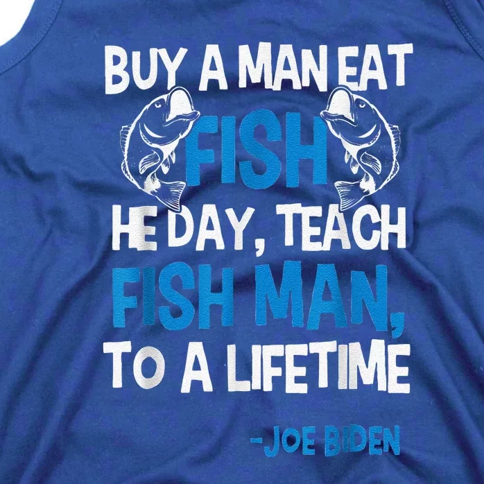 Anti Biden Political Impeach Biden Buy A Man Eat Fish Tank Top