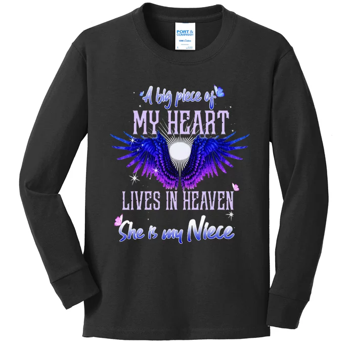 A Big Piece Of My Heart Lives In Heaven She Is My Niece Kids Long Sleeve Shirt