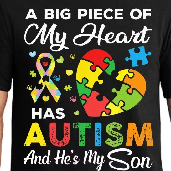 A Big Piece Of My Heart Has Autism And Hes My Son Pajama Set