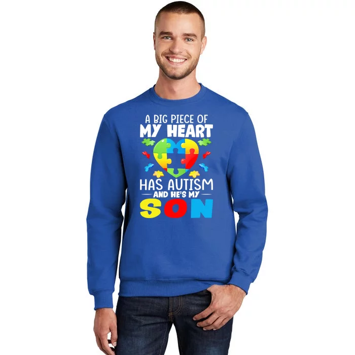 A Big Piece Of My Heart Has Autism And He's My Son Autism Funny Gift Tall Sweatshirt